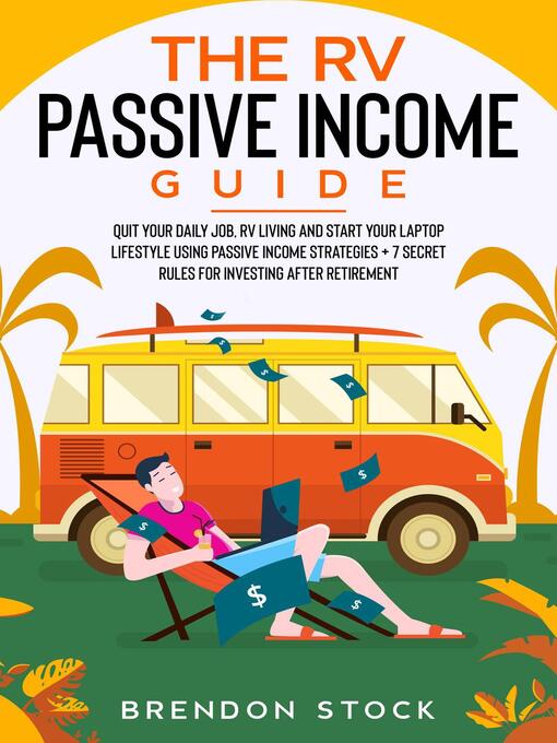 Title details for The rv Passive Income Guide by Brendon Stock - Available